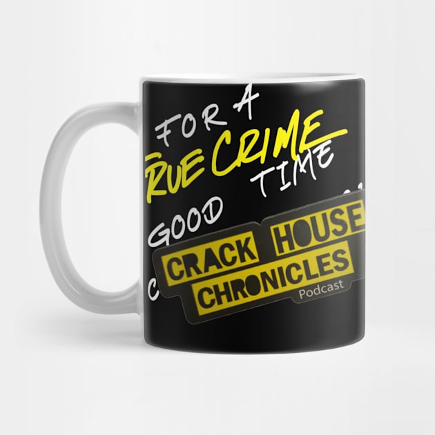 True Crime Good Time by crackhousechronicles